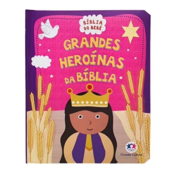 Grandes heroínas da bíblia