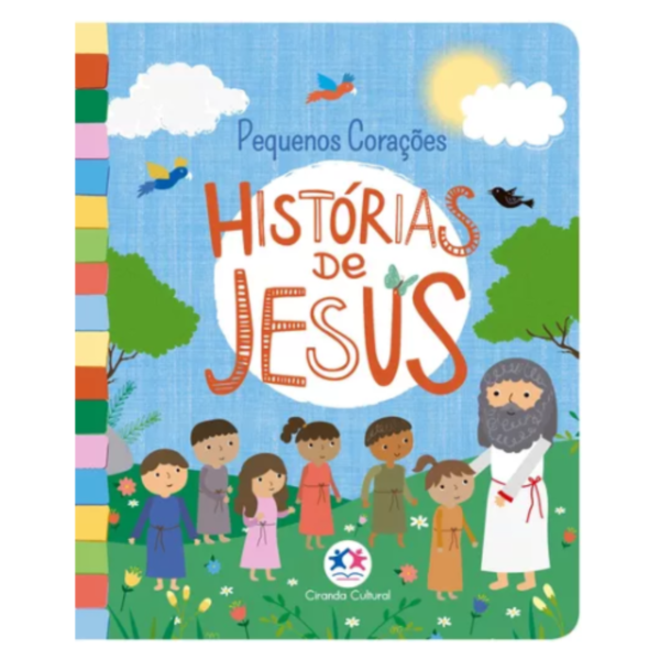 Pequenos corações histórias de jesus