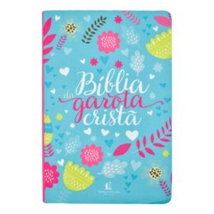 Bíblia da Garota Cristã, NTLH, Tecido, de Thomas Nelson Brasil