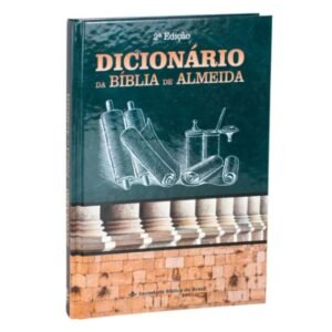 Dicionário Da Bíblia De Almeida - Última Edição Sbb