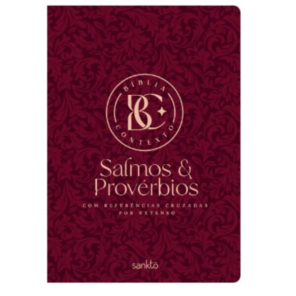 Biblia Contexto | Salmos e Proverbios | NVT | Capa Dura Vinho