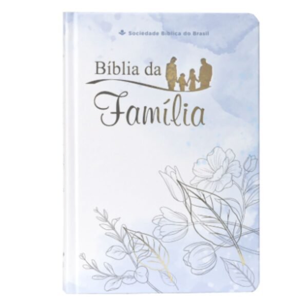 Bíblia Da Família Versão Ara  Capa Dura - branca e azul