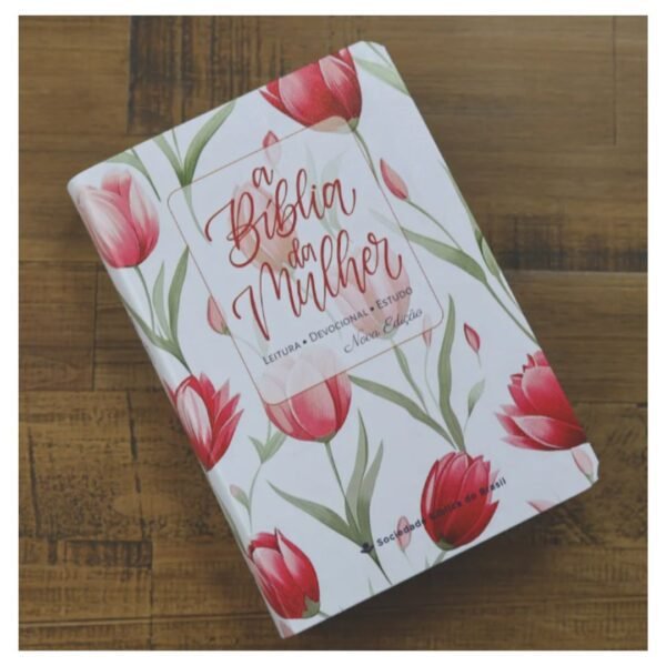 A Biblia da mulher | Leitura - Devocional - Estudo | Tulipa vermelha - Sem caixa - Imagem 5