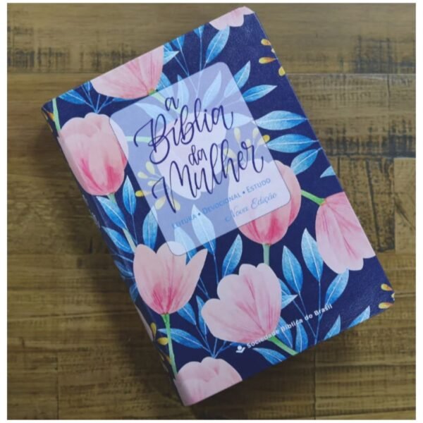 A Biblia da mulher | Leitura - Devocional - Estudo | Tulipa Azul - Sem caixa - Imagem 6