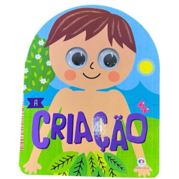 Livro - A criação | Com olhinhos - Ciranda