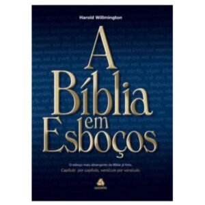 A Bíblia em Esboços