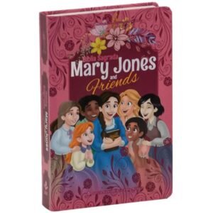 Bíblia Sagrada Mary Jones and Friends | NTLH Rosa