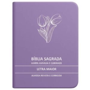 Bíblia Letra Grande Com Harpa | Premium Full Color | Ramo de Tlipa Lilás